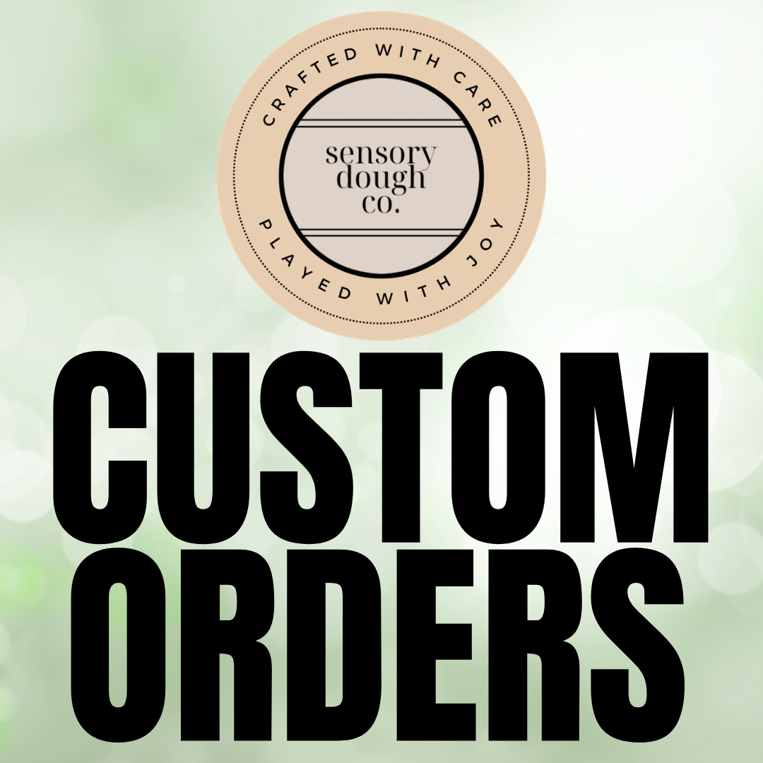 Custom Orders