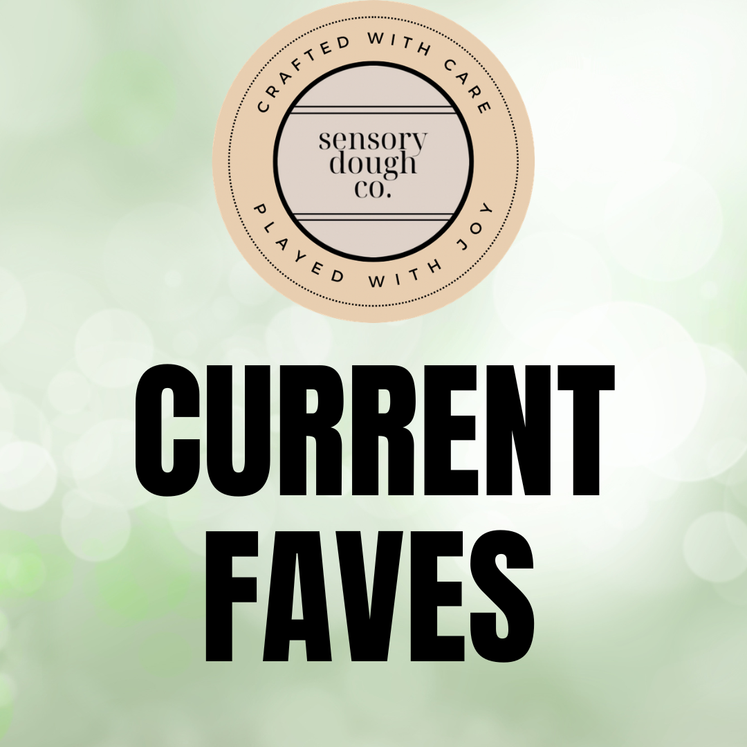 Current Faves