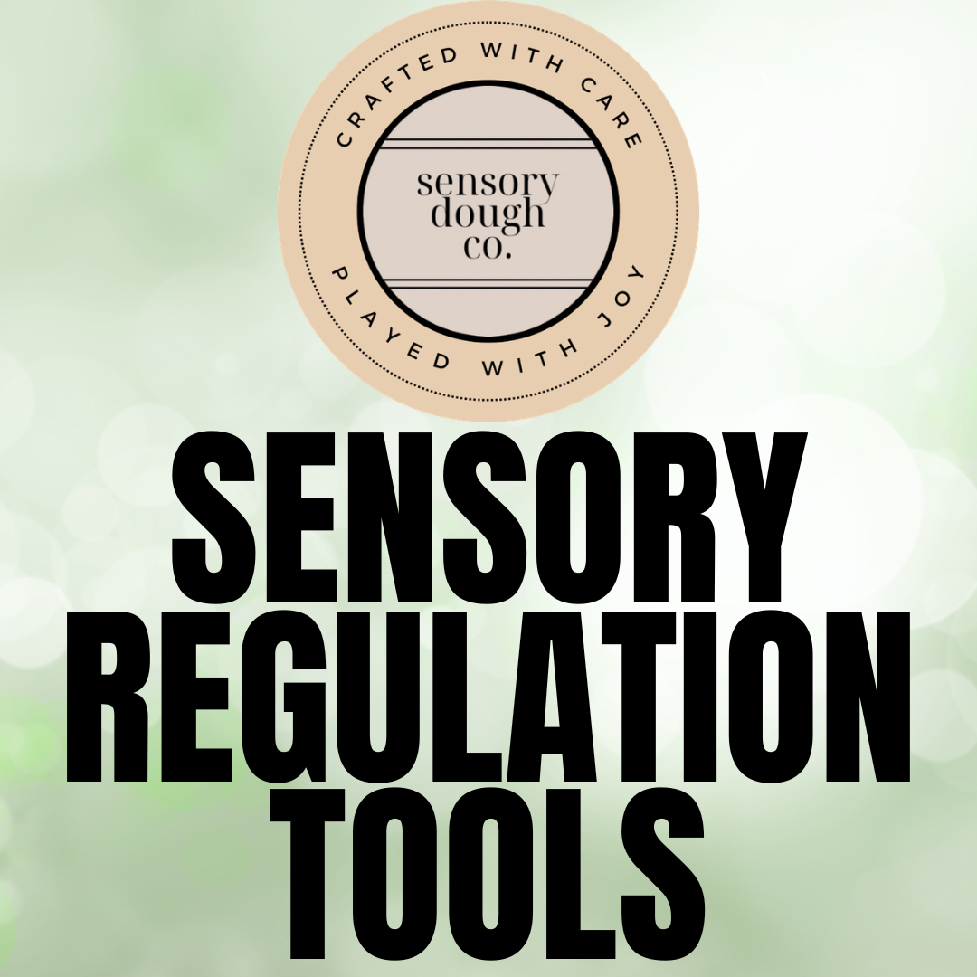Sensory Regulation Tools